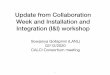 update from collaboration week - INDICO-FNAL (Indico)€¦ · Update from Collaboration Week and Installation and Integration (I&I) workshop Sowjanya Gollapinni (LANL) 02/12/2020