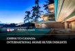 CHINA TO CANADA: INTERNATIONAL HOME BUYER INSIGHTS · 2018-03-14 · 2 TREB Market Year in Review and Outlook, 2017. China To Canada: International Home Buyer Insights JUWAI.COM 