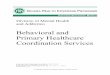 Behavioral and Primary Healthcare Coordination Services bphc.pdf · website Added IAC ... page graphics . Library Reference Number: PRPR10017 v Published: October 17, 2019 Policies