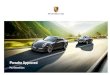 Porsche Approved · 2020-05-16 · vehicle history, Porsche Approved Warranty and Porsche Assistance (mobility guarantee), we ensure more than just certified quality. We create trust