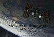 Fault Management in Human Spaceflight · Carlos Garcia-Galan, Marzo 2012 Health & Status On-board Orbiter • Annunciator Matrix and On-board Fault Summary data based on individual