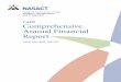 CAFR Comprehensive Annual Financial Report · NASACT continues to aid states as they implement OMB’s Uniform Guidance and GASB’s pension standards. NASACT provided input to the