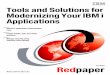 Tools and Solutions for Modernizing Your IBM i Applications · IBM Director of Licensing, IBM Corporation, North Castle Drive, Armonk, NY 10504-1785 U.S.A. The following paragraph