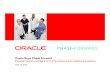 Oracle Buys Phase ForwardPine Acquisition Corporation, a wholly-owned subsidiary of Oracle, and Phase Forward. The materials to be filed by Phase Forward with the SEC may be obtained