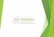 HCC/RA Basics - Peninsula Professional Coderspeninsulaprofessionalcoders.com/PDF/RA - HCC.pdf · • CMS-HCC categorizes ICD 10 codes into disease groups. • Each HCC category includes