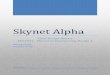 Skynet Alpha - University of Skynet Alpha Final Design Report EEL4924 - Electrical Engineering Design