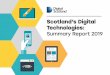 Scotland’s Digital Technologies · Council, SQA, Education Scotland and Digital Technologies sector representatives. Scotland’s Digital Technologies: Summary Report was first