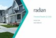 Financial Results Q2 2019 - Radian...Q2 Highlights 5 19% increase In Net Mortgage Insurance Premiums Earned $296.3 million in Q2 2019, compared to $249.0 million in Q2 2018. Q2 2019
