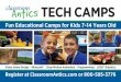 Fun Educational Camps for Kids 7-14 Years Oldfiles.constantcontact.com/5ed76016201/1a1ed6f7-5...• Stop-Motion Animation • Computer Programming • LEGO® Robotics DATES and TIMES