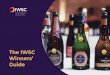The IWSC Winners’ Guide - IWSC | IWSC International Wine ... · As a medal-holder, you have access to an exclusive package of material which you can use to promote your wine or