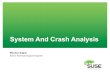System And Crash Analysis - SUSE Linux...(part of the util-linux package) •Install with `YaST` or `zypper in util-linux` •dmesg prints or controls the kernel ring buffer where