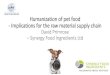 Humanization of pet food - Implications for the raw ... Humanization of pet food - Implications for