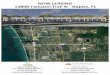 NOW LEASING 13800 Tamiami Trail N - Naples, FL · 2017-10-02 · Licensed Real Estate Brokers 7935 Airport-Pulling Rd N, #4-379 Naples, FL 34109 The informaon contained herein is