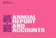 ANNUAL 2013–2014 ACCOUNTS REPORT AND/media/lldc/...Rugby World Cup in 2015 and the subsequent use by West Ham United Football Club and UK Athletics. During the year under review,