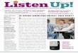 Listen Up!…Listen Up! ImprovIng communIcatIon through better hearIng healthcare PREsoRtEd standaRd U.s. PostagE Paid PHoEniX, aZ PERMit no. 4594 hearing and Balance centers of west
