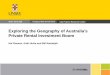 Exploring the Geography of Australia’s Private Rental ... and Sheffield... · Presentation draws on: • Authors’ back catalogue of research on Australia’s private rental sector