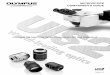 MICROSCOPE COMPONENTS GUIDE - Ryf AG · MICROSCOPE COMPONENTS GUIDE Choosing The Ideal UIS2 Optics Components For Your Equipment 2006-11. The wide range of Olympus components introduced