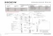 Illustrated Parts - MoenIllustrated Parts TO ORDER PARTS CALL: 1-800-BUY-MOEN Rev. 10/18 Available Finishes Escutcheon *Part Finishes Chart Lever Handle Insert Kit (2) 2198 Chrome