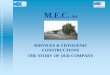 M.E.C. Srl Inglese .pdf · the cryogenic resolutions for the restoration of equipments and for the recover of raw materials. Another essential activity is the construction of equipments