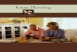 Estate Planning - totalfinancial.com€¦ · The Estate Planning Process Examine Current Circumstances Develop Revised Estate Plan, If Necessary Identify Current Needs & Objectives
