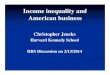 Income Inequality and American Business Slides.ppt€¦ · Gini coefficient 0.416 0.477 Measurement changes Published for 1967-92 Adjusted to match post-1993 series* Published for