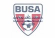 USSF Mandates and BUSA Implementation Structure Spring 2019 · 2019-03-19 · Implications for BUSA U9 – U12 Programs BUSA U9 - U12 Competitive Academy program will continue to