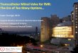 Transcatheter Mitral Valve for fMR: The Era of Too Many ......Transcatheter Mitral Valve for fMR: The Era of Too Many Options… Isaac George, M.D. Surgical Director, Structural Heart