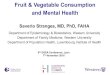 Fruit & Vegetable Consumption and Mental Health · (17 randomised controlled trials in the systematic review) Compared with a control condition, almost half (47%) of the studies observed