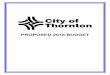 PROPOSED 2018 BUDGET - City of Thornton · (2) Landscape Technician Regional Transportation Engineer Senior Civil Engineer Property Maintenance Code Inspector Principal Planner Civil