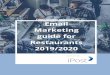 Email vendor selection’s Email Marketing guide for ......Pound for pound, email is one of the most effective channels restaurant marketers can use. This guide shows how restaurants