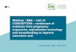 Webinar │IMI2 – Call 13 CONCEPTION continuum of evidence ......Evaluation Criteria (2/2) Quality and efficiency of the implementation Coherence and effectiveness of the outline