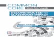 COMMON CORE State Standards Grade math.pdfCOMMON CORE STATE STANDARDS DECONSTRUCTED FOR CLASSROOM IMPACT 3 MATHEMATICS Introduction The Common Core Institute is pleased to offer this