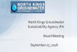 North Kings Groundwater Sustainability Agency JPA Board Meeting · 2018-09-27 · September 27, 2018 •Pledge of ... • Presentations –List of 2018 presentations on next slide