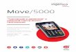 ING FICHE Move5000 V3 3ingenico.ru/Leaflets/Move5000.pdf · The Move/5000 меняет правила игры, раскрывая огромный мир бизнес-приложений