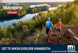 GET TO KNOW EXPLORE MINNESOTAmn.gov/tourism-industry/assets/Get To Know...Most spending on Lodging and Food \爀一攀愀爀氀礀 栀愀氀昀 漀昀 愀氀氀 猀瀀攀渀搀椀渀最