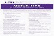 JUNE 2018 QUICK TIPS - Louisiana State UniversityName tags, official event banner stands, go to: lsu.edu/stratcomm or call 578-4473. Online Accessibility Make your digital materials