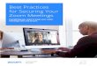 Best Practices for Securing Your Zoom Meetings · and audio conferencing, collaboration, chat, and webinars across mobile devices, desktops, telephones, and room systems. Zoom Rooms