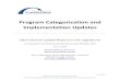 Program Categorization and Implementation Updates · comprehensive implementation plan by January 15, 2014 (later amended to July 15, 2014). The implementation plan must clearly identify