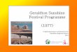 Geraldton Sunshine Festival Programme (1977) · 2015-03-26 · Durlacher Street. Featuring the Geraldton Art Society's Sunshine Festival $1000 Art Exhibition, displays of pottery,