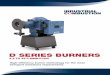 D SERIES BURNERSind-comb.com/Documents/Brochures/IC D Series Brochure HI-RES.pdf · 2 Light Commercial Commercial Light Industrial Industrial Heavy Industrial MMBTU (input) 1.3 8.4