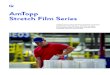 AmTopp Stretch Film Series - Inteplast...Film Series EPB Machine Film (EPB) • Suitable for a wide range of uses at an exceptional value • Good up to 250% stretch depending on equipment