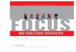 ANNOTATED INSTRUCTOR’S EDITION 5>2DBFOCUS on College Success, First Edition Annotated Instructor’s Edition Constance Staley Editor in Chief: PJ Boardman Publisher: Lyn Uhl Director