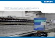 SKF Automatic Lubricators · SKF SYSTEM 24 lubricators are suitable for a variety of applications but often are used on pumps, electric motors, fans, blowers, conveyors and chains