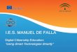I.E.S. MANUEL DE FALLA€¦ · Who is Manuel de Falla? He is a famous musician and composer from Cádiz Our Logo Our Logo . Our centre works on two educational levels: Secondary education
