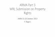 ARMA Part 3 WRL Submission on Property Rights€¦ · PowerPoint Presentation Author: Peter Phillip Rogers Created Date: 10/21/2019 7:34:31 AM 