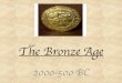 The Bronze Age and Iron · 2018-05-14 · Early Bronze Age Gold Sun Discs Probably the earliest examples of Irish gold ornaments are thin gold discs of various sizes. • Example: