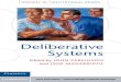 DELIBERATIVE SYSTEMS: Deliberative Democracy at the Large ... · John S. Dryzek and Leslie Templeman Holmes, Post-Communist Democratization: Political Discourses Across Thirteen Countries