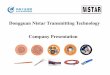 Dongguan Nistar Transmitting Technology Company Presentationvoltage.ca/.../2020/04/Nistar-Presentation-EV-cable-2020.pdf · 2020-04-27 · Company Presentation. NistarFacts and Figures