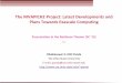 The MVAPICH2 Project: Latest Developments and Plans Towards …hibd.cse.ohio-state.edu/static/media/talks/slide/dk_me... · 2017-07-18 · Presentation at the Mellanox Theater (S
