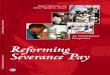 An International Perspective Reforming Severance Pay€¦ · Perspective Reforming Severance Pay Public Disclosure Authorized Public Disclosure Authorized ... Severance Pay in the